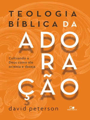 cover image of Teologia bíblica da adoração